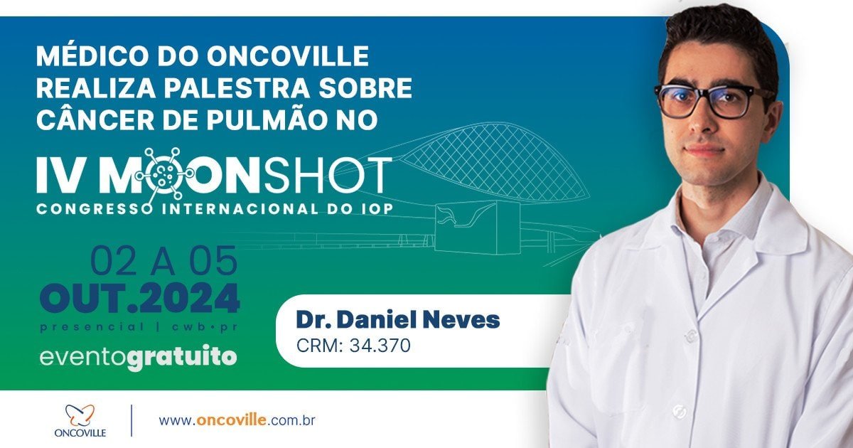 Médico do Oncoville será palestrante do IV MoonShot