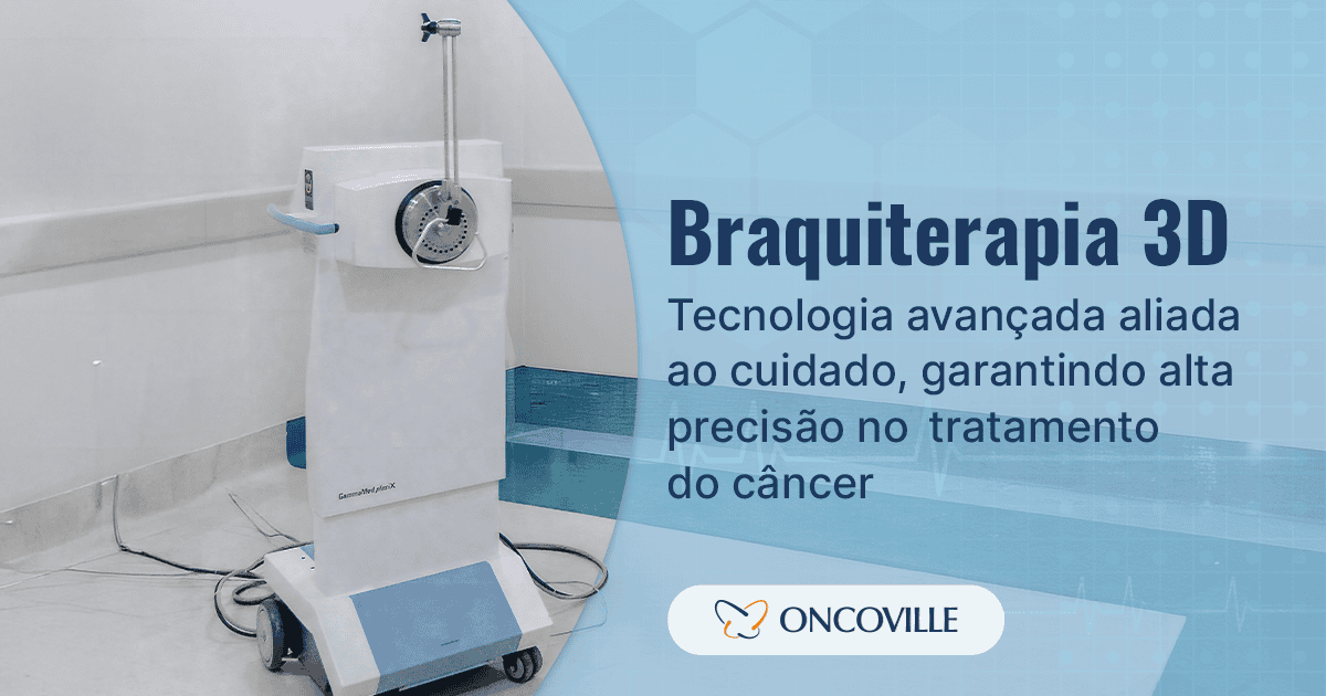 Braquiterapia 3D oferece tecnologia a favor do cuidado