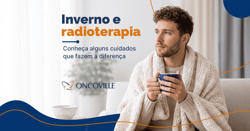 Paciente oncológico: cuidados com a pele durante o inverno e a radioterapia